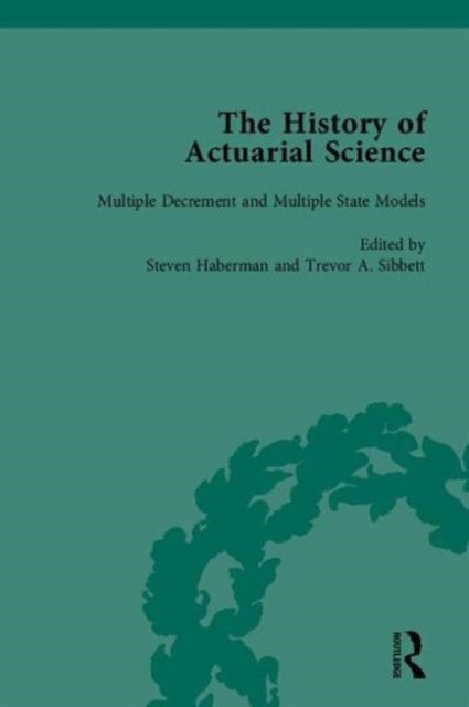 Book cover of: History of Actuarial Science
