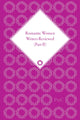 Book cover of: Romantic Women Writers Reviewed, Part II. By: Ann R. Hawkins