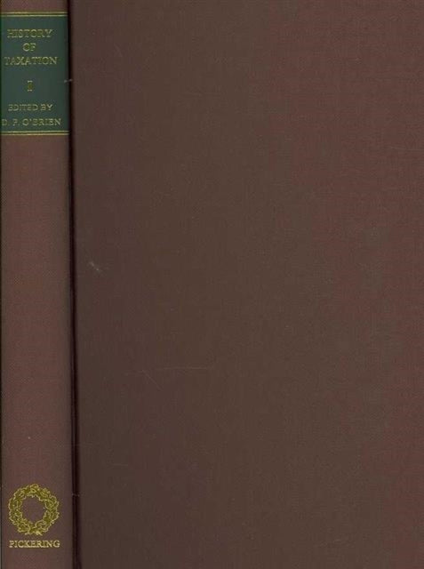 Book cover of: History of Taxation. By: D. P. O'Brien