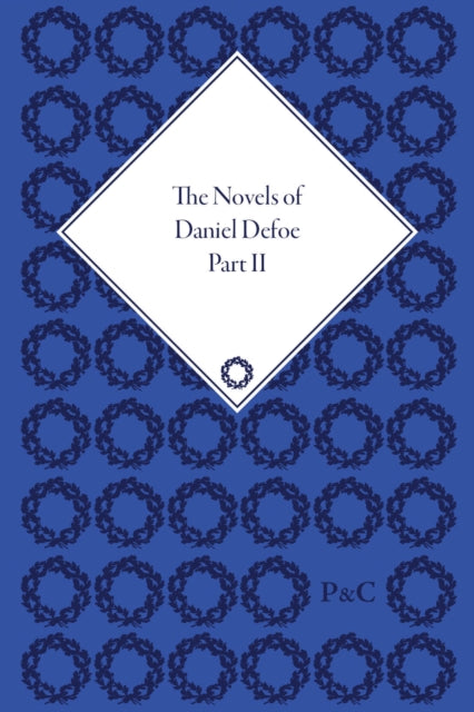 The Novels of Daniel Defoe, Part II