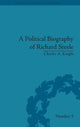 Book cover of: Political Biography of Richard Steele. By: Charles A. Knight
