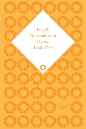 English Nonconformist Poetry, 1660–1700