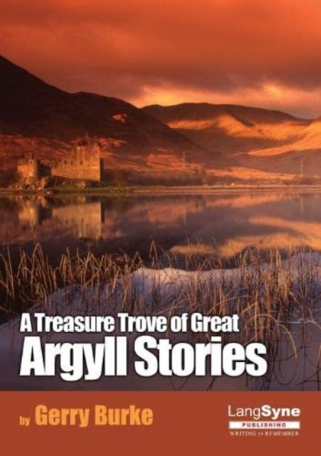 Book cover of: Secrets of Argyll. By: Gerry Burke