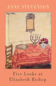 Book cover of: Five Looks at Elizabeth Bishop. By: Anne Stevenson