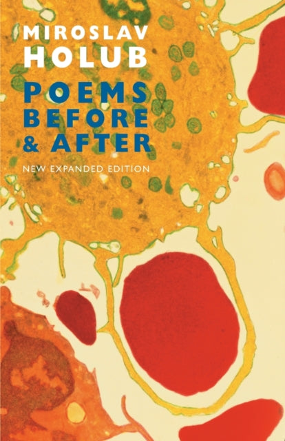 Book cover of: Poems Before & After. By: Miroslav Holub