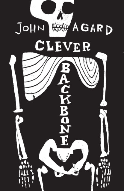 Book cover of: Clever Backbone. By: John Agard