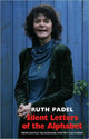 Book cover of: Silent Letters of the Alphabet. By: Ruth Padel