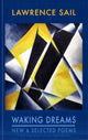 Book cover of: Waking Dreams. By: Lawrence Sail