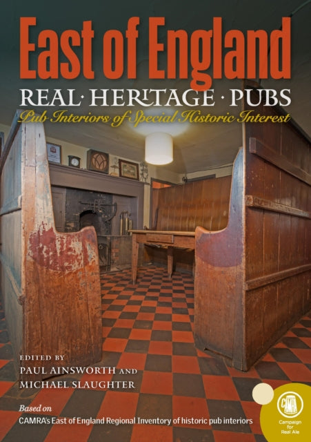 Book cover of: Real Heritage Pubs, East of England