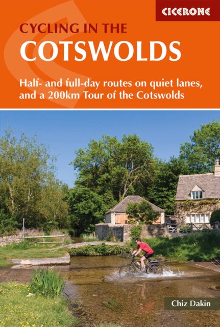 Book cover of: Cycling in the Cotswolds. By: Chiz Dakin