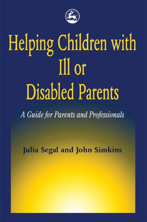 Helping Children with Ill or Disabled Parents