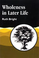 Book cover of: Wholeness in Later Life