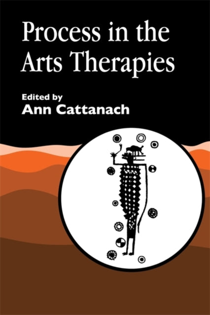 Book cover of: Process in the Arts Therapies
