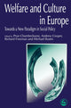 Book cover of: Welfare and Culture in Europe