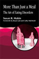 Book cover of: More Than Just a Meal. By: Susan R. Makin