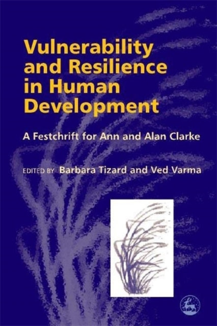 Book cover of: Vulnerability and Resilience in Human Development