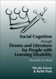 Book cover of: Social Cognition Through Drama And Literature for People with Learning Disabilities