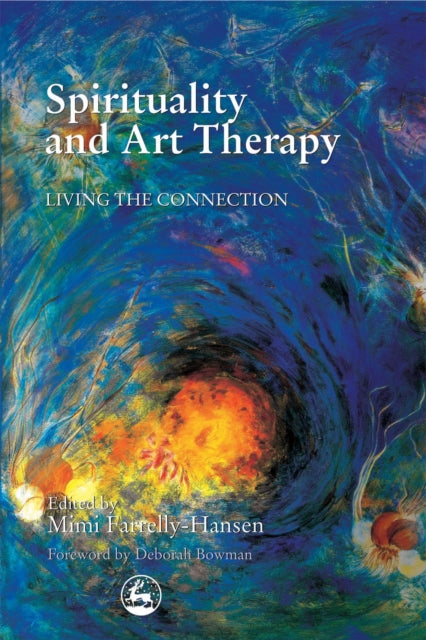 Book cover of: Spirituality and Art Therapy
