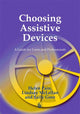 Book cover of: Choosing Assistive Devices. By: Helen Pain
