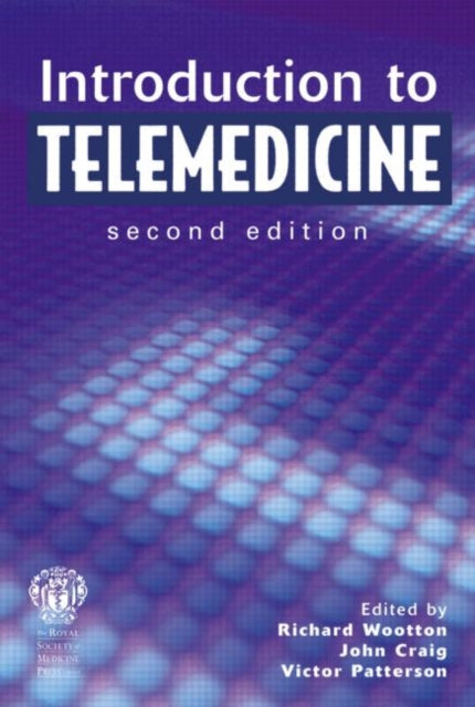 Book cover of: Introduction to Telemedicine, second edition
