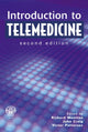 Book cover of: Introduction to Telemedicine, second edition