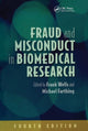 Book cover of: Fraud and Misconduct in Biomedical Research, 4th edition