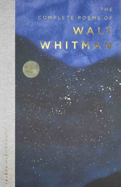 Complete Poems of Walt Whitman 9781853264337 Walt Whitman