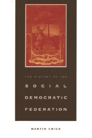 History of the Social-Democratic Federation