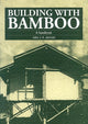 Book cover of: Building with Bamboo. By: Jules J.A. Janssen