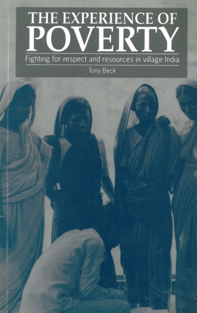 Book cover of: Experience of Poverty. By: Tony Beck