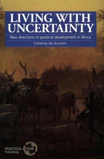 Book cover of: Living with Uncertainty. By: Ian Scoones