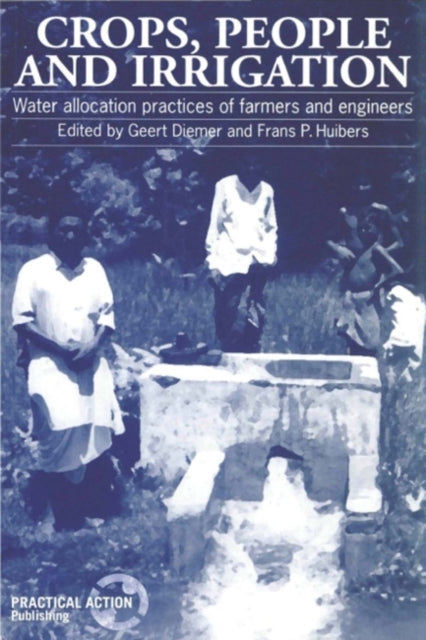 Book cover of: Crops, People and Irrigation