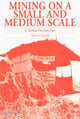 Book cover of: Mining on a Small and Medium Scale. By: Ajoy K. Ghose