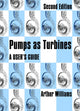 Book cover of: Pumps as Turbines. By: Arthur Williams