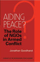 Book cover of: Aiding Peace?. By: Jonathan Goodhand