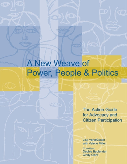 Book cover of: New Weave of Power, People and Politics. By: Lisa VeneKlasen