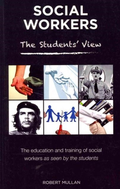 Book cover of: Social Workers. By: Robert Mullan