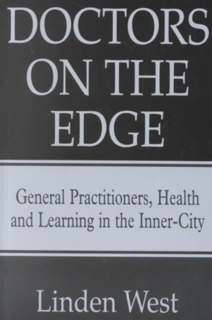 Book cover of: Doctors on the Edge