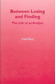 Book cover of: Between Losing and Finding