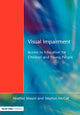 Book cover of: Visual Impairment. By: Mason