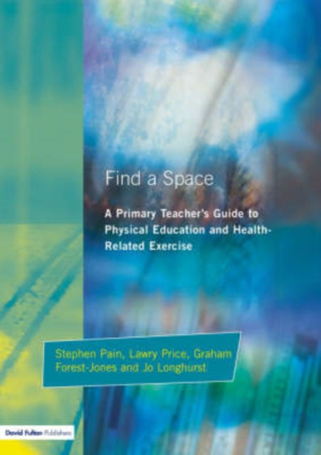 Book cover of: Find a Space!. By: Pain