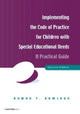 Book cover of: Implementing the Code of Practice for Children with Special Educational Needs. By: Ahmad F. Ramjhun