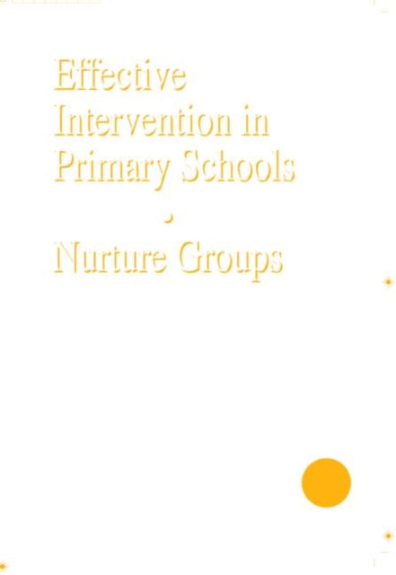 Book cover of: Effective Intervention in Primary Schools. By: Mario Bennathan
