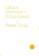Book cover of: Effective Intervention in Primary Schools. By: Mario Bennathan