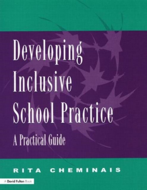 Book cover of: Developing Inclusive School Practice