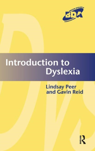 Book cover of: Introduction to Dyslexia. By: Lindsay Peer