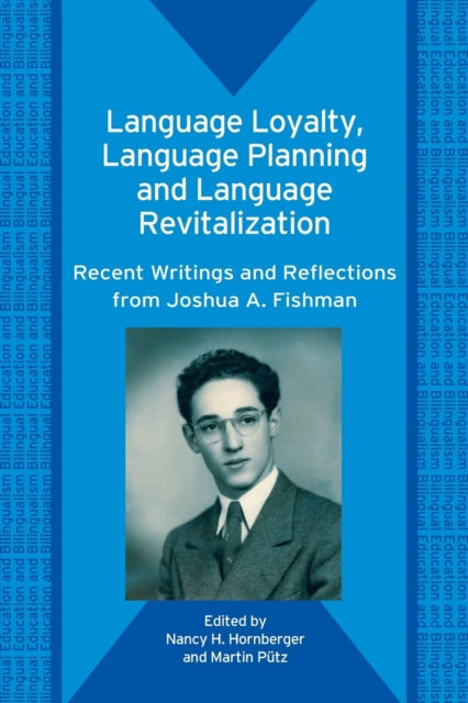 Book cover of: Language Loyalty, Language Planning, and Language Revitalization. By: Martin Putz