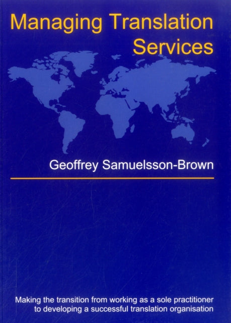 Book cover of: Managing Translation Services. By: Geoffrey Samuelsson-Brown