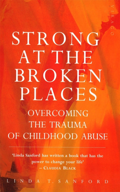 Book cover of: Strong At The Broken Places