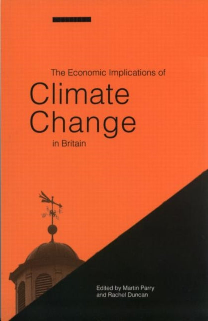Book cover of: Economic Implications of Climate Change in Britain